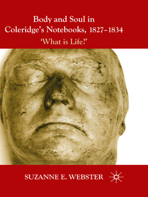 cover image of Body and Soul in Coleridge's Notebooks, 1827-1834